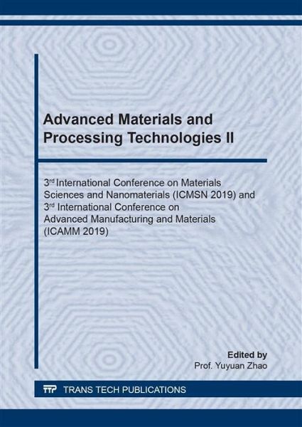 Advanced Materials and Processing Technologies II (eBook, PDF) Advanced Materials and Processing Technologies II (eBook, PDF)