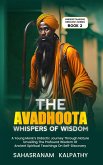 The Avadhoota - Whispers of Wisdom (Understanding Hinduism, #2) (eBook, ePUB)