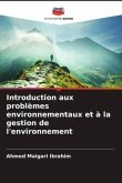 Introduction aux problèmes environnementaux et à la gestion de l'environnement