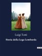 Storia della Lega Lombarda - Bild 1