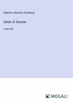 Dikter af Alceste - Runeberg, Hjalmar Johannes