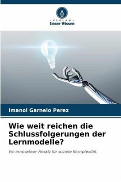 Wie weit reichen die Schlussfolgerungen der Lernmodelle? - Garnelo Perez, Imanol