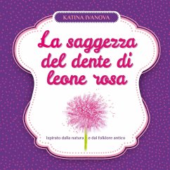 Cover La saggezza del dente di leone rosa