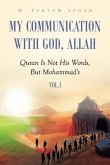 My Communication With God, Allah