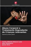 Abuso Corporal e Tratamento Degradante de Crianças relevantes