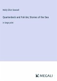 Quarterdeck and Fok'sle; Stories of the Sea