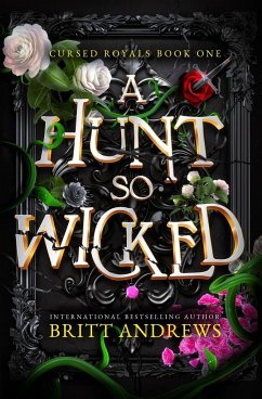 A Hunt So Wicked - Andrews, Britt