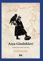 Asya Günlükleri - Bozkirin Cocuklari - Kuralay, Israfil