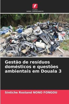 Gestão de resíduos domésticos e questões ambientais em Douala 3 - NONO FONGOU, Sintiche Rostand