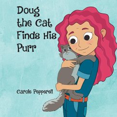 Doug the Cat Finds His Purr - Pepperell, Carole