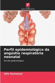 Perfil epidemiológico da angústia respiratória neonatal