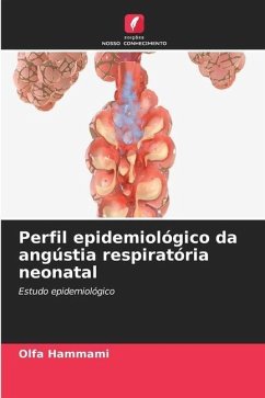 Perfil epidemiológico da angústia respiratória neonatal - Hammami, Olfa