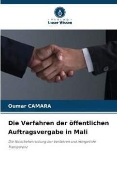 Die Verfahren der öffentlichen Auftragsvergabe in Mali - Camara, Oumar