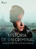 Historia de un criminal (eBook, ePUB)