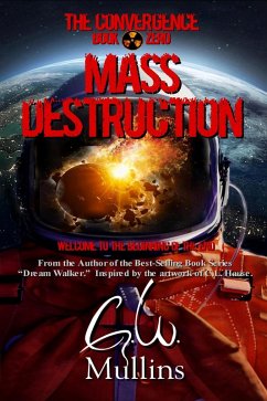 Cover Mass Destruction (The Convergence, #0) (eBook, ePUB)