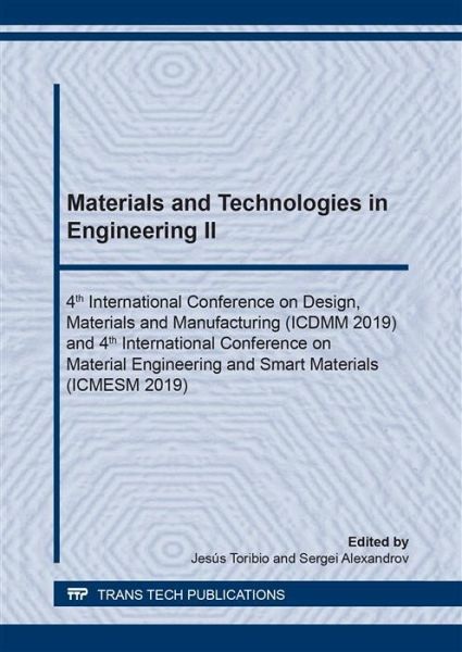 Materials and Technologies in Engineering II (eBook, PDF) Materials and Technologies in Engineering II (eBook, PDF)