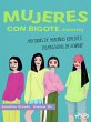 Mujeres con bigote (postizo): historias... - Bild 1