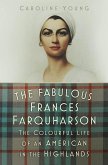 The Fabulous Frances Farquharson (eBook, ePUB)