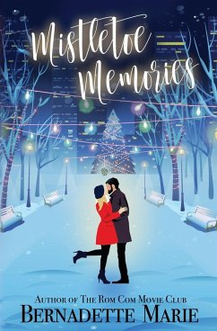 Mistletoe Memories - Marie, Bernadette