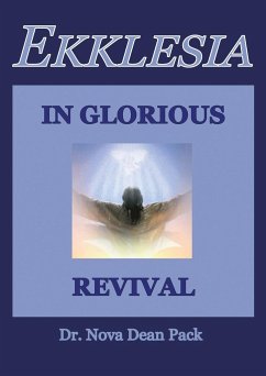 Ekklesia In Glorious Revival - Pack, Nova Dean