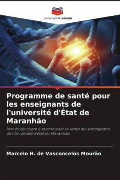 Programme de santé pour les enseignants de l'université d'État de Maranhão - Mourão, Marcelo H. de Vasconcelos