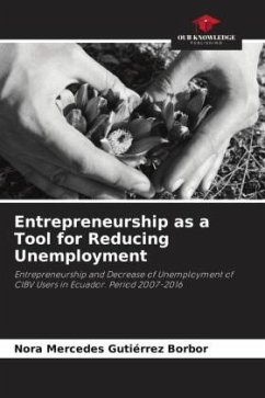 Entrepreneurship as a Tool for Reducing Unemployment - Gutiérrez Borbor, Nora Mercedes