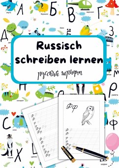 Russisch schreiben lernen- Für Kinder - Wolf, Natascha