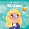 I Choose Kindness - Bild 1