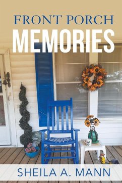 Front Porch Memories - Mann, Sheila