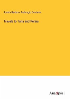Cover Travels to Tana and Persia
