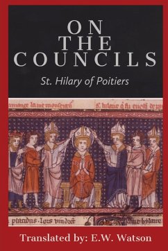 On the Councils - St. Hilary of Poitiers