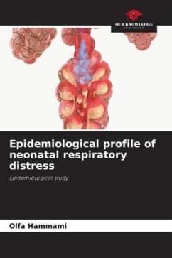 Epidemiological profile of neonatal respiratory distress - Hammami, Olfa