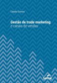 Gestão de trade marketing e canais de vendas (eBook, ePUB)