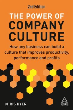 The Power of Company Culture (eBook, ePUB) - Dyer, Chris