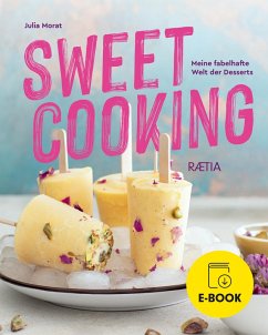 Sweet Cooking (eBook, ePUB) - Morat, Julia
