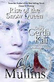 Rise Of The Snow Queen Book Three The Story Of Gerda And Kai (eBook, ePUB)