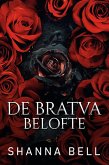 De Bratva belofte (De Bratva royals, #0.5) (eBook, ePUB)