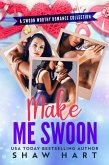 Make Me Swoon (Troped Up Love, #5) (eBook, ePUB)