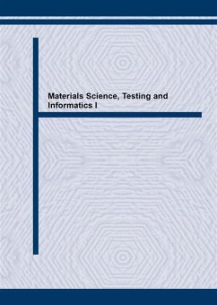 Materials Science, Testing and Informatics I (eBook, PDF)