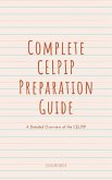 Complete CELPIP Preparation Guide: A Detailed Overview of the CELPIP (IELTS Confidence, #2) (eBook, ePUB) Complete CELPIP Preparation Guide: A Detailed Overview of the CELPIP (IELTS Confidence, #2) (eBook, ePUB)