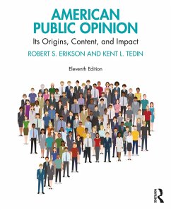 American Public Opinion (eBook, PDF) - Erikson, Robert S.; Tedin, Kent L.