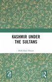 Kashmir Under the Sultans (eBook, PDF)