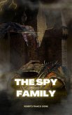 The Spy Family (eBook, ePUB) The Spy Family (eBook, ePUB)