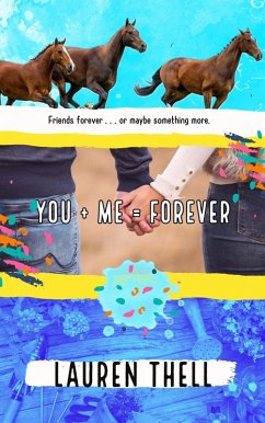 You + Me = Forever (eBook, ePUB) - Thell, Lauren