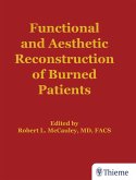 Functional and Aesthetic Reconstruction of Burned Patients (eBook, ePUB)