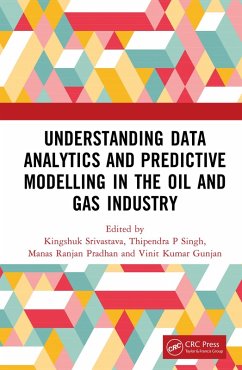 Cover Understanding Data Analytics and Predictive Modelling in the Oil and Gas Industry (eBook, ePUB)