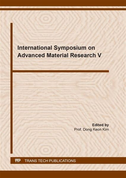 International Symposium on Advanced Material Research V (eBook, PDF)