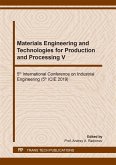 Materials Engineering and Technologies for Production and Processing V (eBook, PDF)