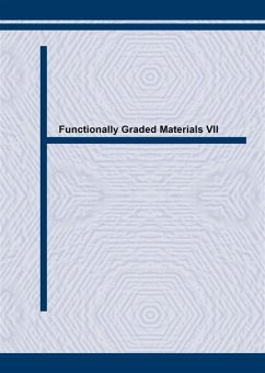 Functionally Graded Materials VII (eBook, PDF)