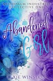 Abandoned Girl (Neighpalm Industries Collective, #1) (eBook, ePUB)